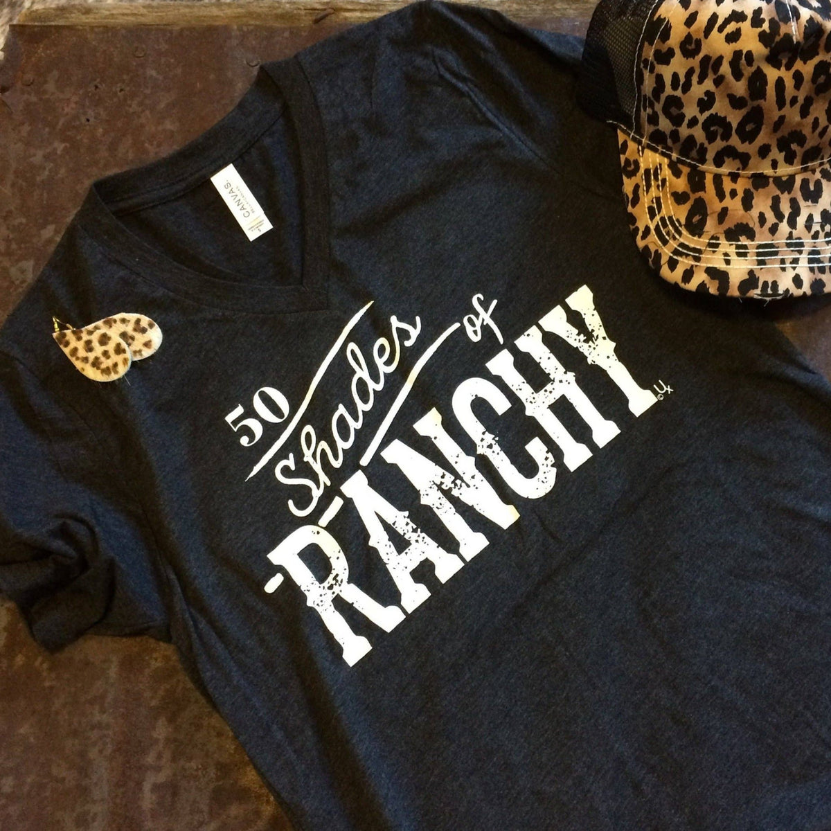 50 Shades of Ranchy tee - Dirt Roads and Dreams Western Boutique