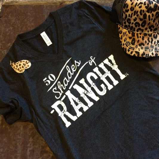 50 Shades of Ranchy tee - Dirt Roads and Dreams Western Boutique